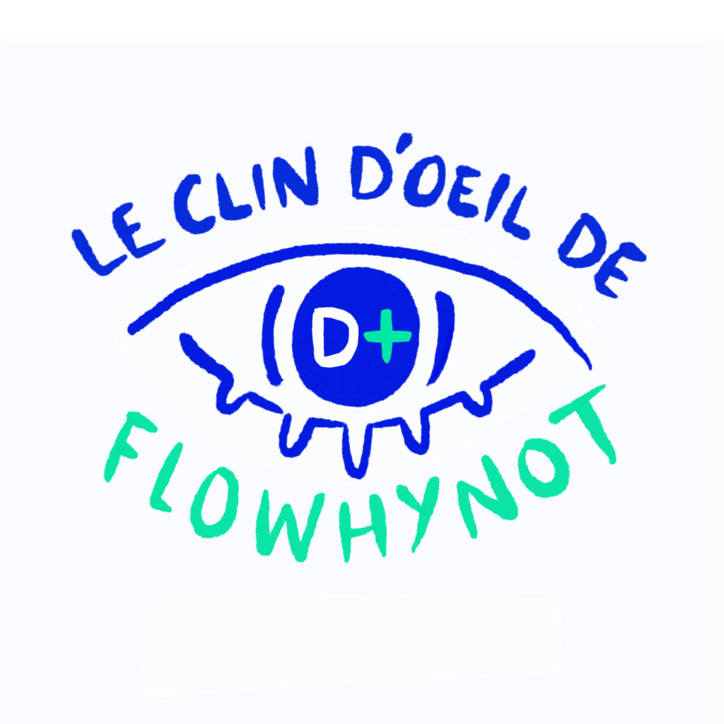 [DISTANCES+]-clin-d'œil-Flowhynot-2